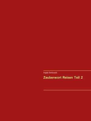 cover image of Zauberwort Reisen Teil 2